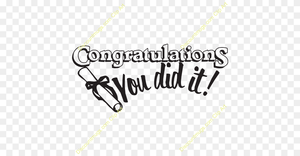 Graduation Clipart You Did It, Text, Blackboard Free Png