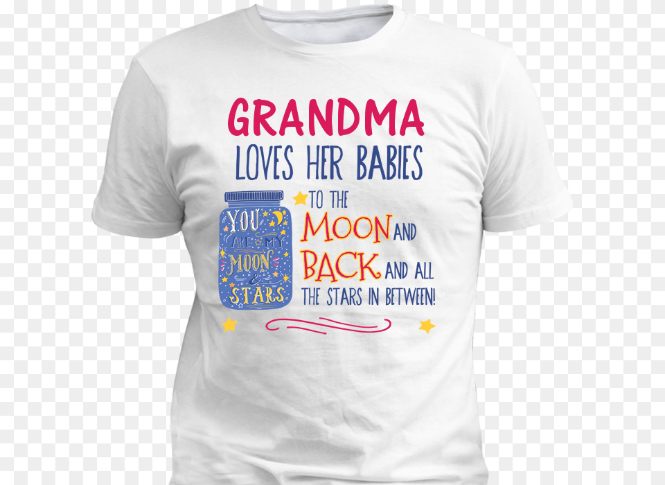 Grandma T Shirt Design, Clothing, T-shirt Free Png