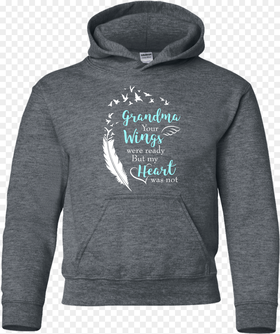 Grandma Your Wings Were Ready T Shirtclass Jelly Bucket Culture Logos, Clothing, Hood, Hoodie, Knitwear Png Image