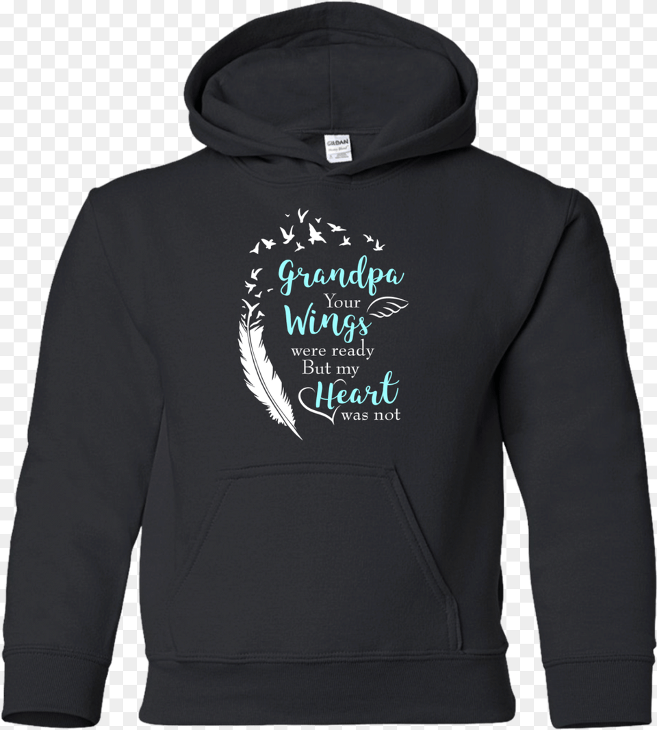 Grandpa Your Wings Were Ready T Shirtclass Hoodie, Clothing, Hood, Knitwear, Sweater Png Image