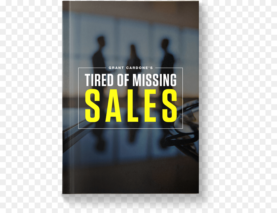 Grant Cardone S Ebooks Grant Cardone Tired Of Missing Sales Ebooks, Airport, Publication, Adult, Male Free Transparent Png