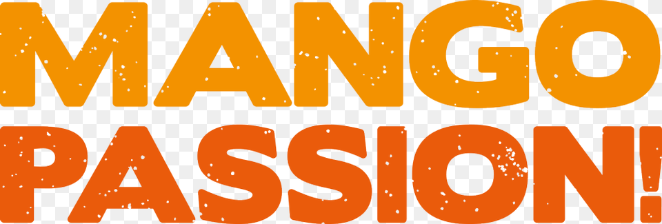 Graphic Freeuse Stock Passion Somehealth If Your Mad Smoothies De Mango Clipart, Text, Logo Free Transparent Png
