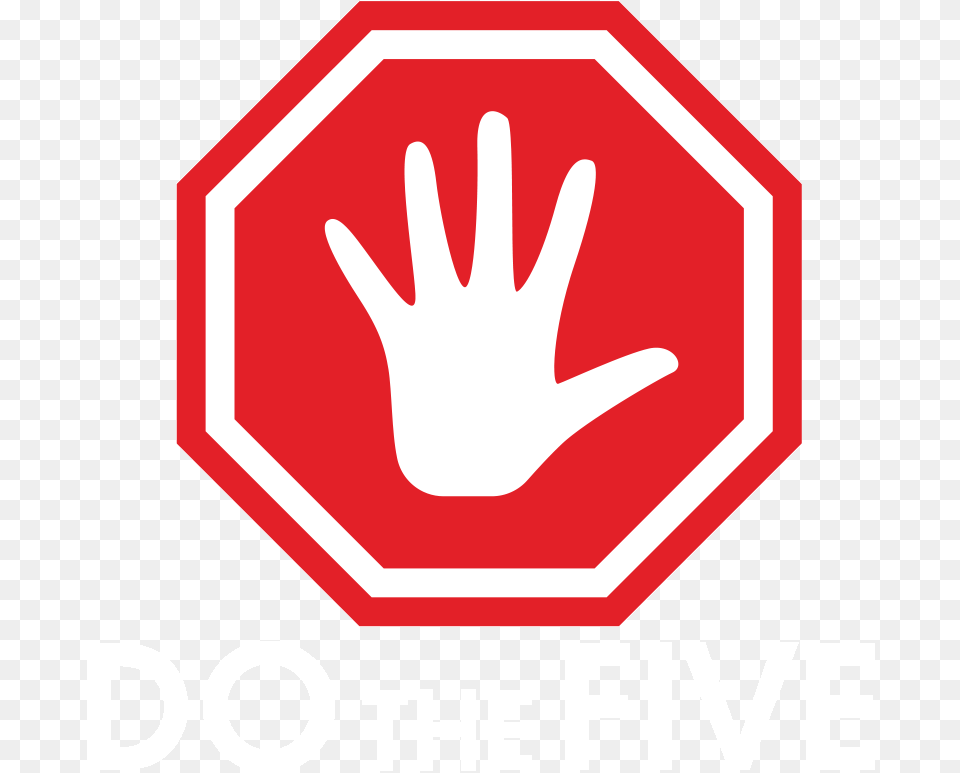 Graphic Of Stop Sign With Hand In The Middle All Five Stop Hand Clipart, Road Sign, Symbol, Stopsign Png
