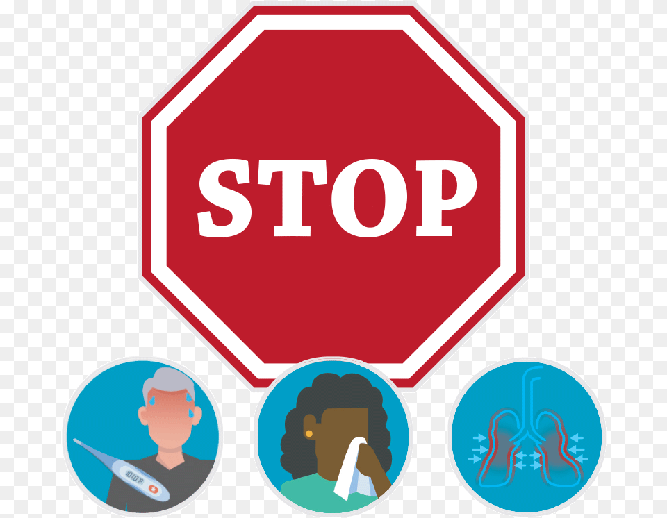 Graphic Of Stop Sign With Of Fever Coughing Covid 19 Stop Sign, Road Sign, Symbol, Person, Stopsign Png