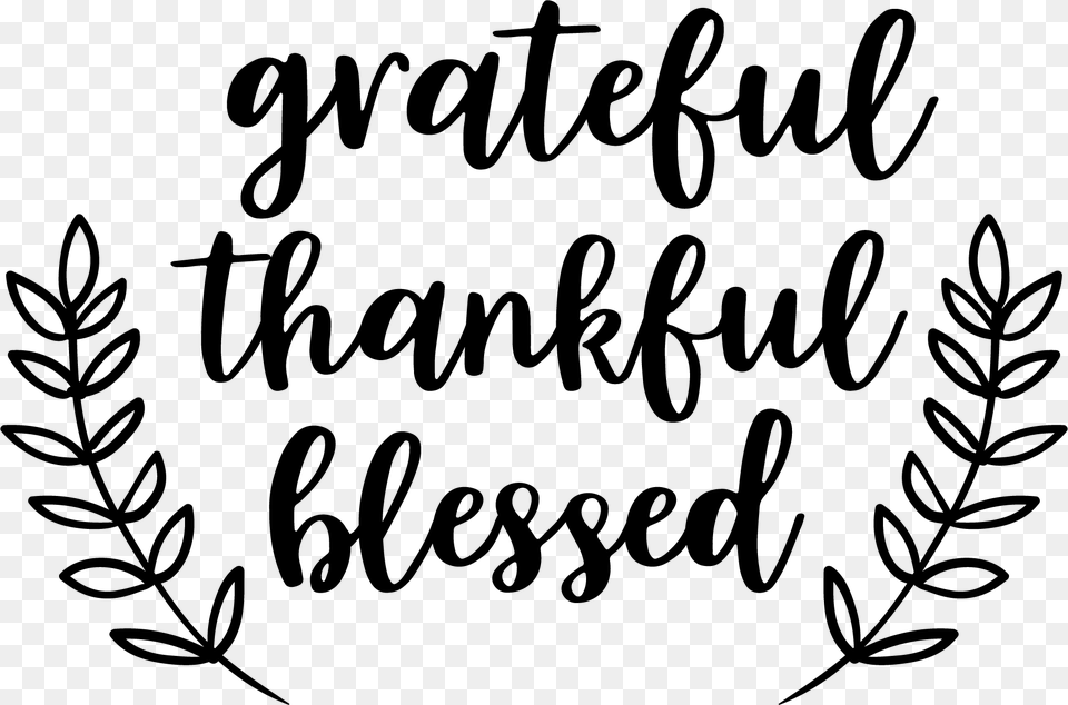 Grateful Thankful Blessed, Text, Handwriting, Calligraphy Free Transparent Png
