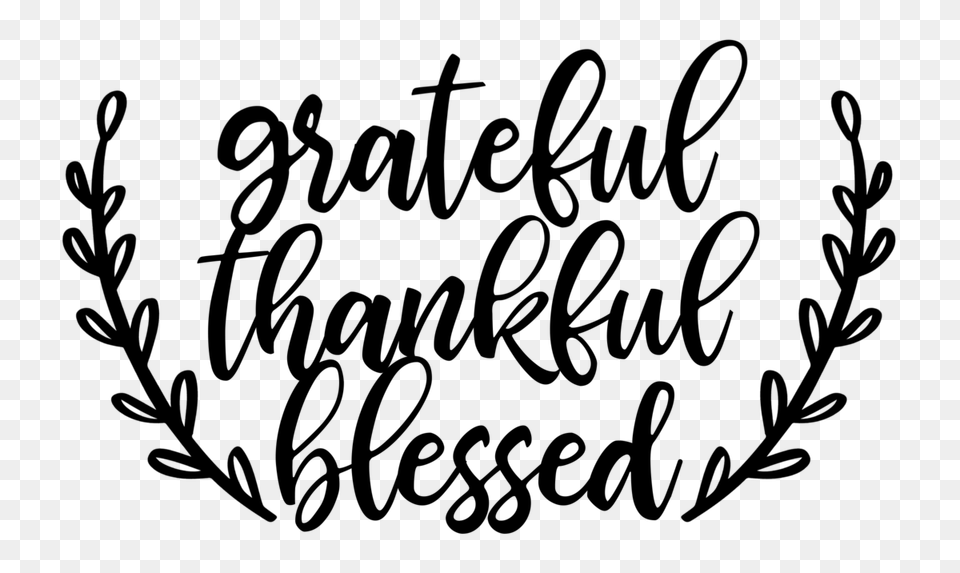 Grateful Thankful Blessed Creative Chaos Coordinator Shop, Gray Png