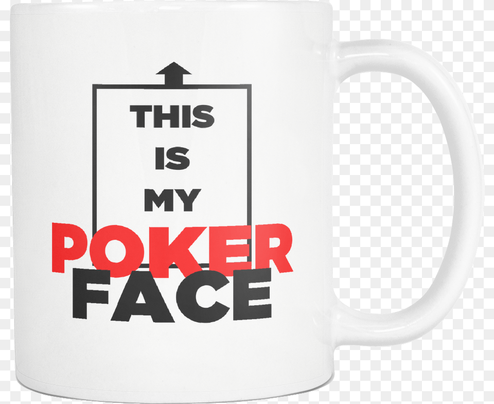 Great Quality Poker Caption Mug Perfect Gift For Your Mitarbeiterin Des Monats Tasse, Cup, Beverage, Coffee, Coffee Cup Free Png Download