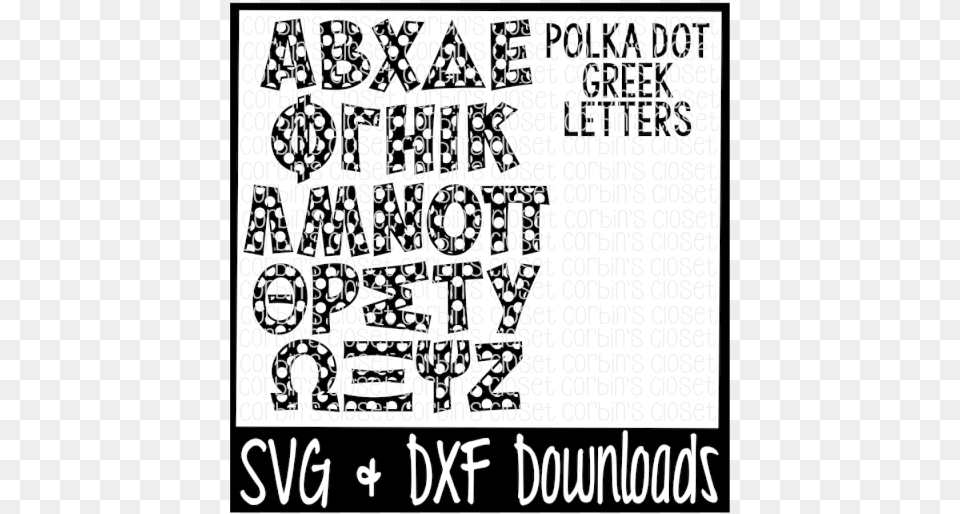 Greek Alphabet Svg Polka Dot Pattern Cut File Poster, Text, Advertisement, Number, Symbol Png Image