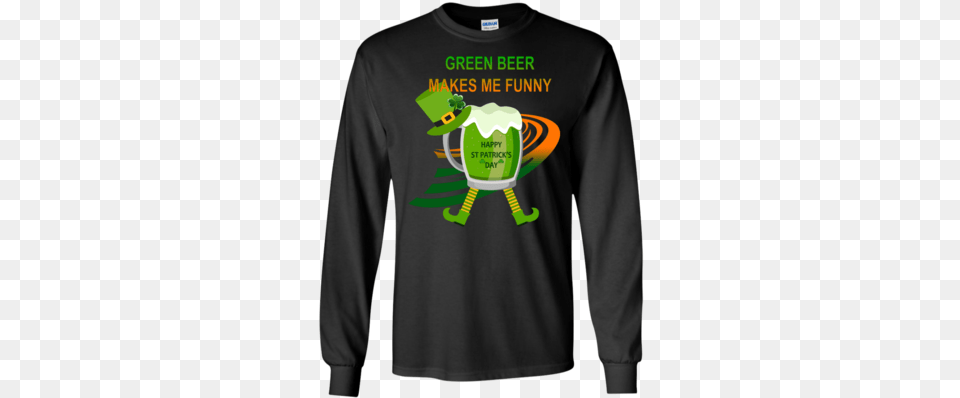 Green Beer Makes Me Funny T Shirt Ls Ultra Cotton Tshirt Green Beer Makes Me Funny T Shirt Pullover Hoodie, Clothing, Long Sleeve, Sleeve, T-shirt Png
