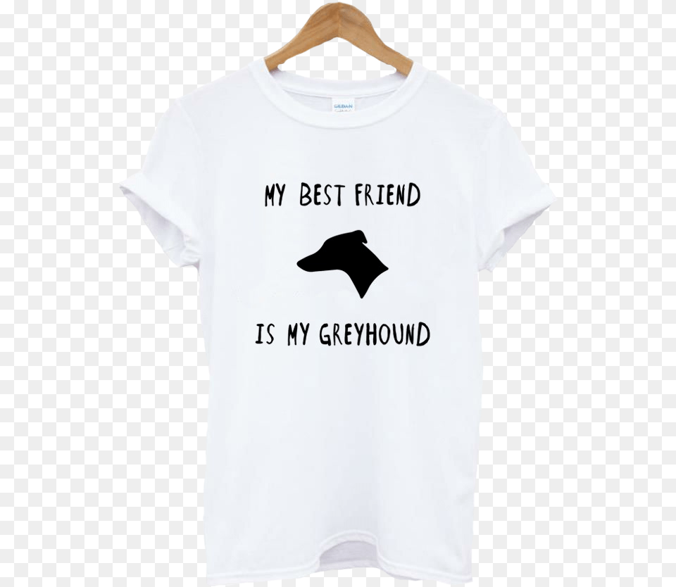 Greyhound Best Friend T Shirt In White Mrs Butler T Shirt, Clothing, T-shirt Png