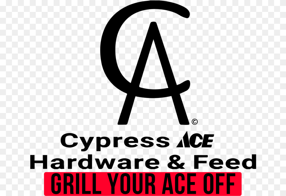 Grill Your Ace Off Photo2 Ace Hardware, Text Png Image