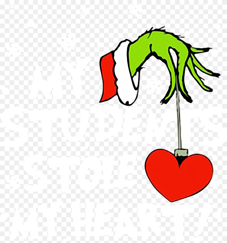 Grinch My Students Stole Heart Christmas Shirt My Students Stole My Heart Grinch, Advertisement, Poster, Book, Publication Free Png