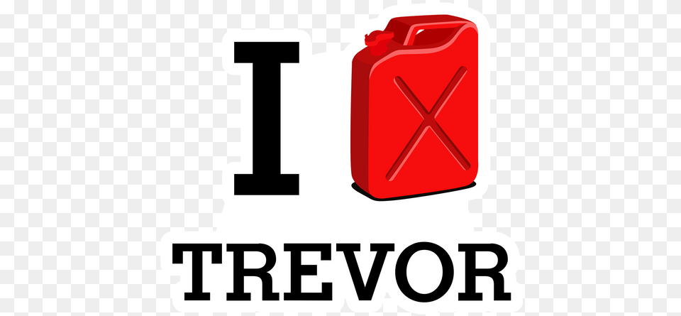 Gta 5 I Love Trevor Sticker Vertical Free Png