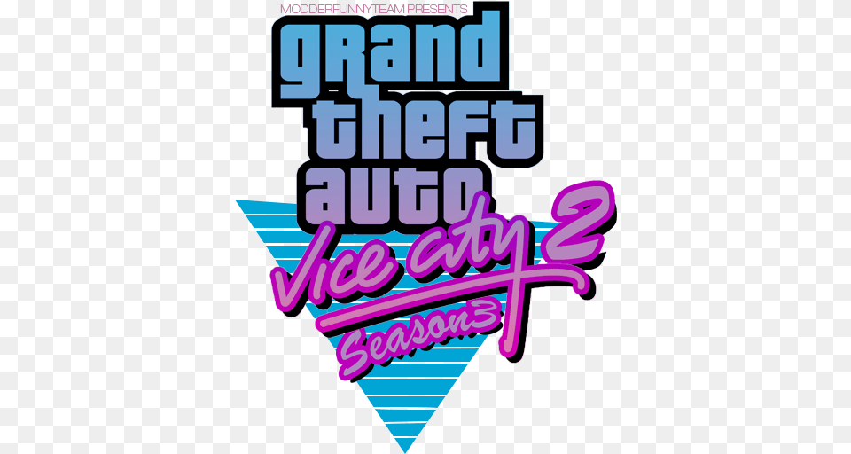 Gta Vice City 2 Season 3 Is A Mod For The Game Gta Vice City 2 Logo, Light, Advertisement, Purple, Poster Free Transparent Png
