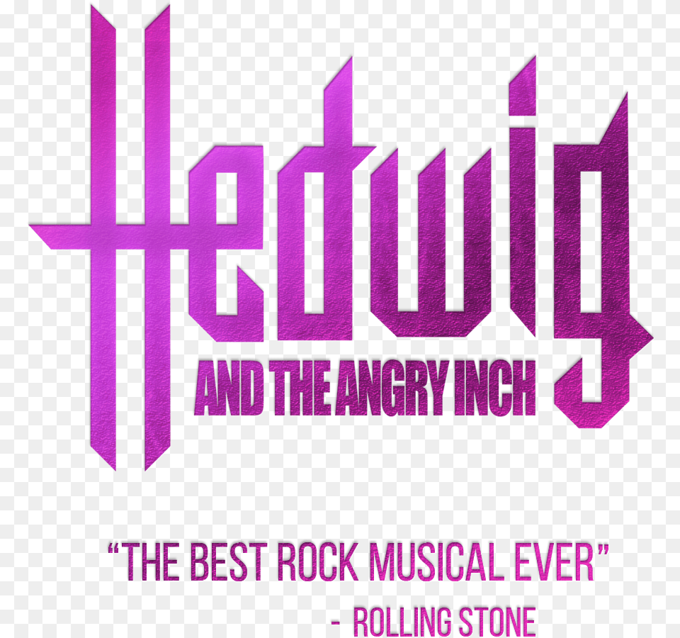 Hailed As The Best Rock Musical Ever This Tony Award Hedwig And The Angry Inch Original Poster, Purple, Advertisement Png Image