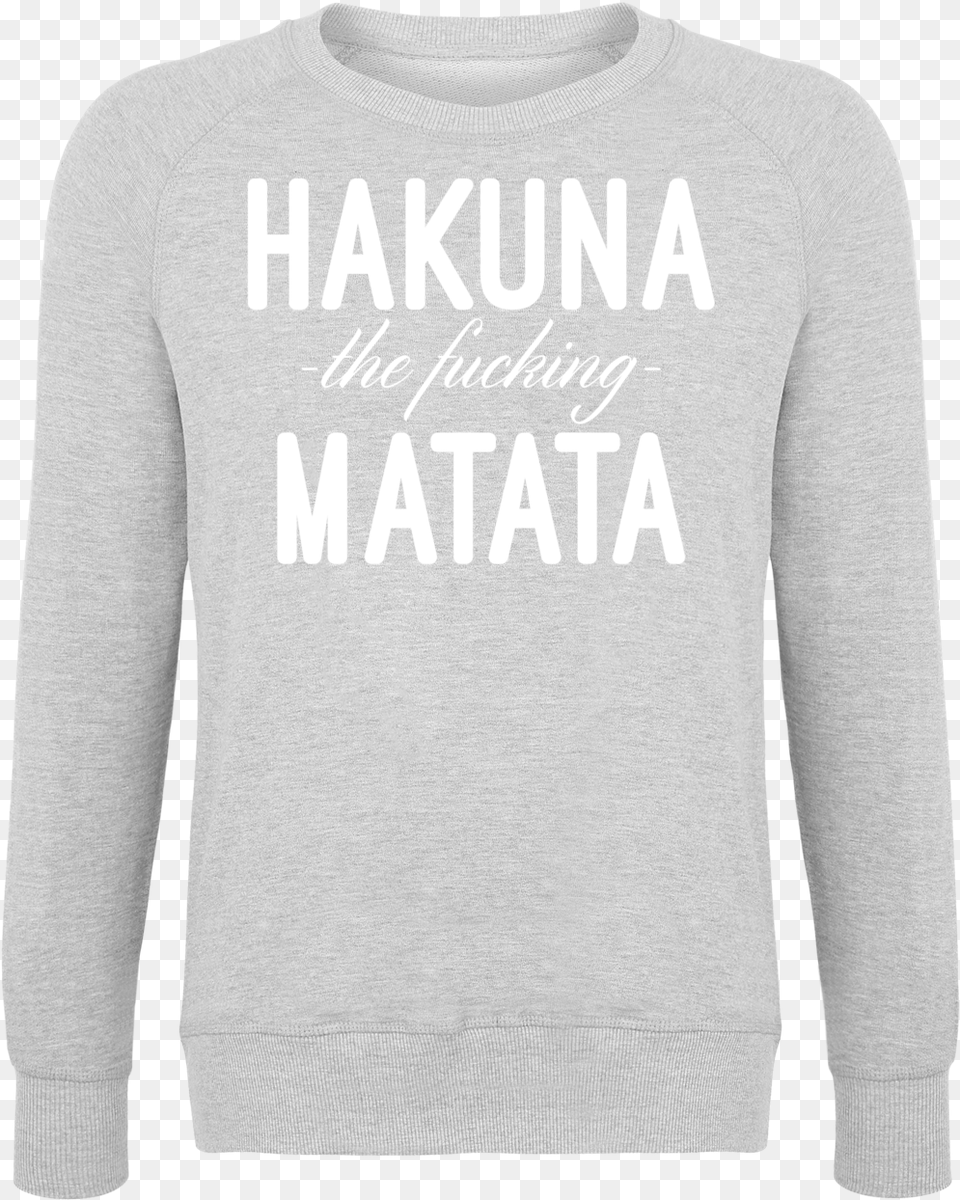 Hakuna Matata Long Sleeved T Shirt, Clothing, Knitwear, Long Sleeve, Sweatshirt Free Png