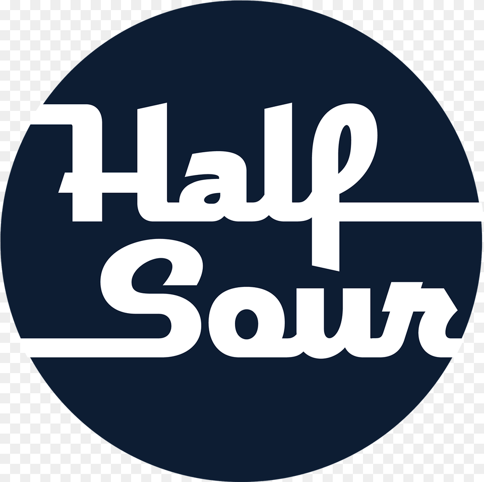 Half Sour Half Sour Chicago, Text, Symbol, Disk Free Png Download