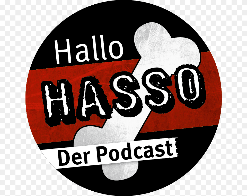 Hallo Hasso I Der Podcast Label, Sticker, Logo, Advertisement, Poster Free Transparent Png