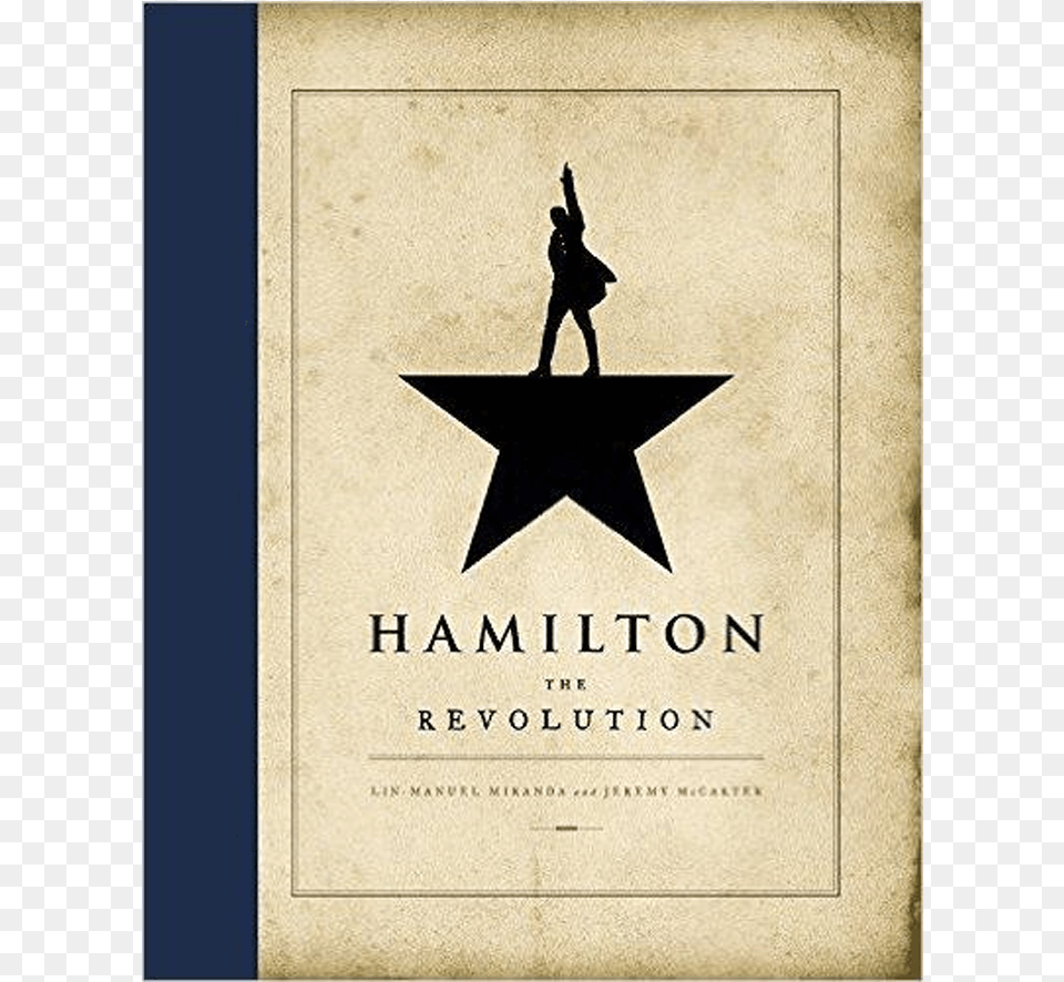 Hamilton The Revolution Book Hamilton The Revolution Book Cover, Publication, Adult, Advertisement, Female Png