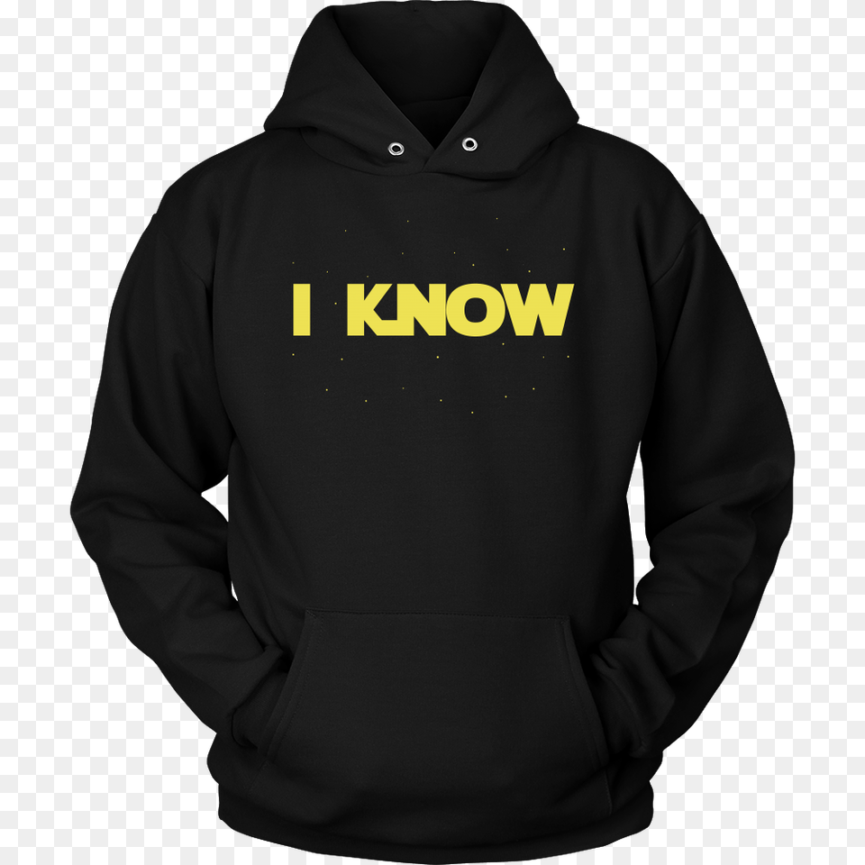 Han Solo I Know Hoodie Fishbiscuitdesigns, Clothing, Hood, Knitwear, Sweater Free Png