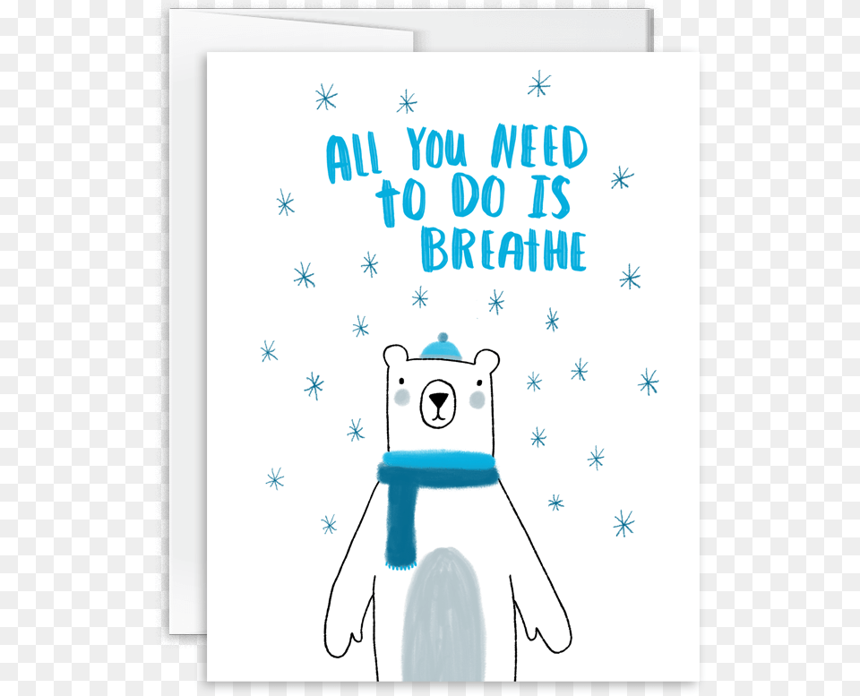 Hand Drawn Polar Bear Breathe Encouragement Card Polar Bear Card, Animal, Mammal, Wildlife, Text Png