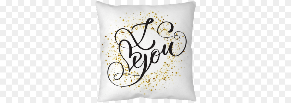 Hand Written Inscription I Love You On The Background Valentine39s Day, Cushion, Home Decor, Pillow, Text Free Png