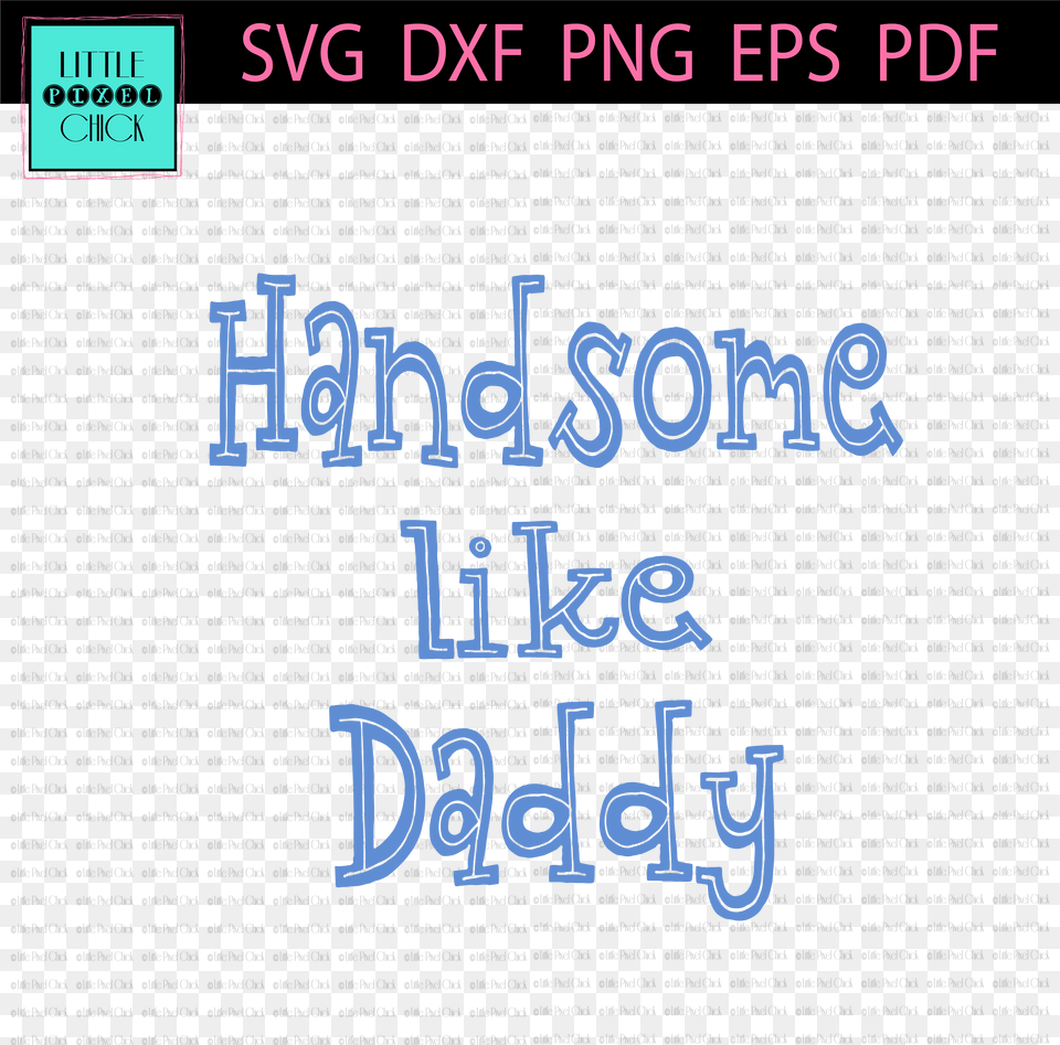 Handsome Like Daddy Beach Hair Don T Care Svg Free, Text, Book, Publication Png Image