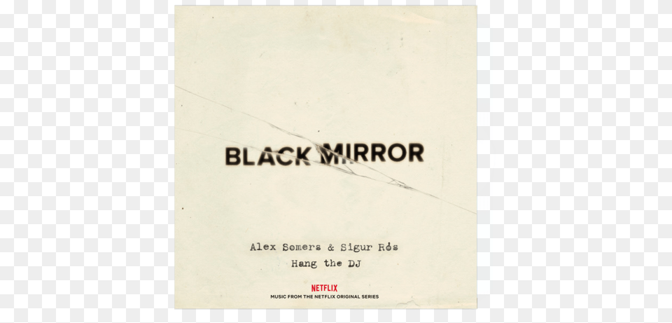 Hang The Dj Alex Somers Black Mirror, Advertisement, Poster, Text, Page Png