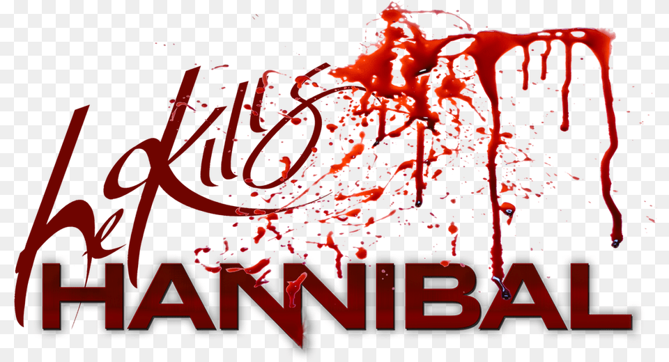 Hannibal He Kills Hannibal Serie Logo Free Png Download