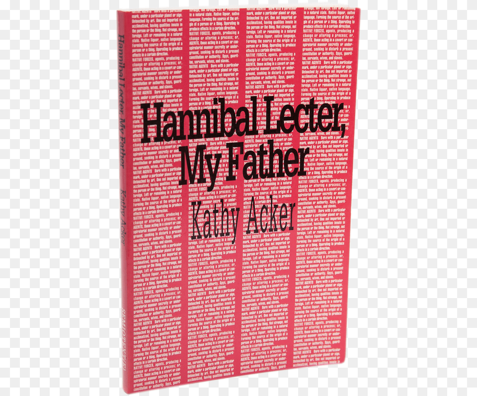 Hannibal Lecter My Father Kathy Acker, Book, Publication, Advertisement, Poster Free Png Download