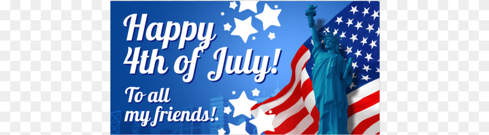 Happy 4th My Friends, American Flag, Flag, Adult, Female Free Transparent Png