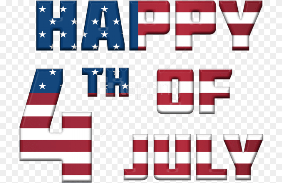 Happy 4th Of July, American Flag, Flag, Text Free Transparent Png