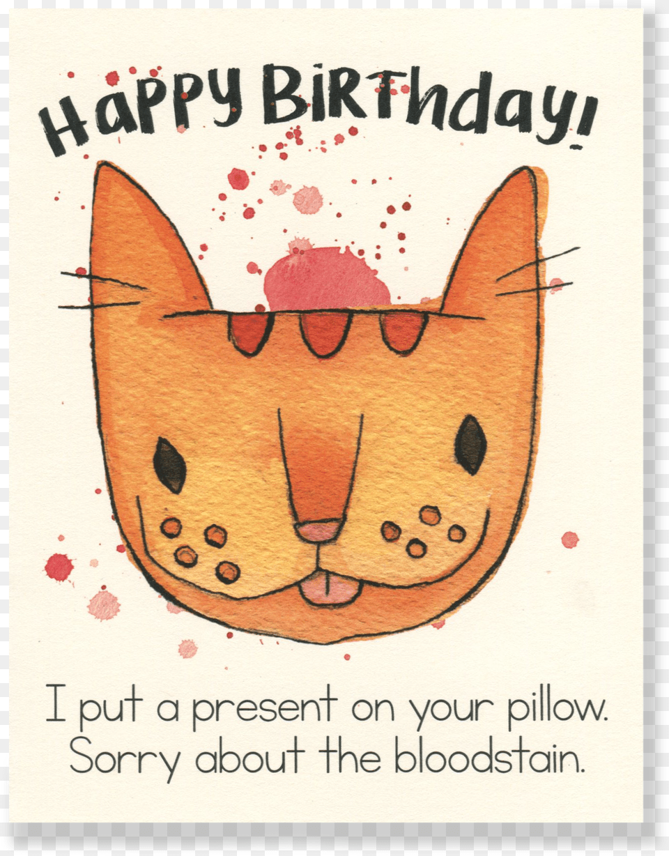 Happy Birthday Bloodstain Card U2013 Cat People Press Cat, Advertisement, Poster, Animal, Mammal Free Png Download