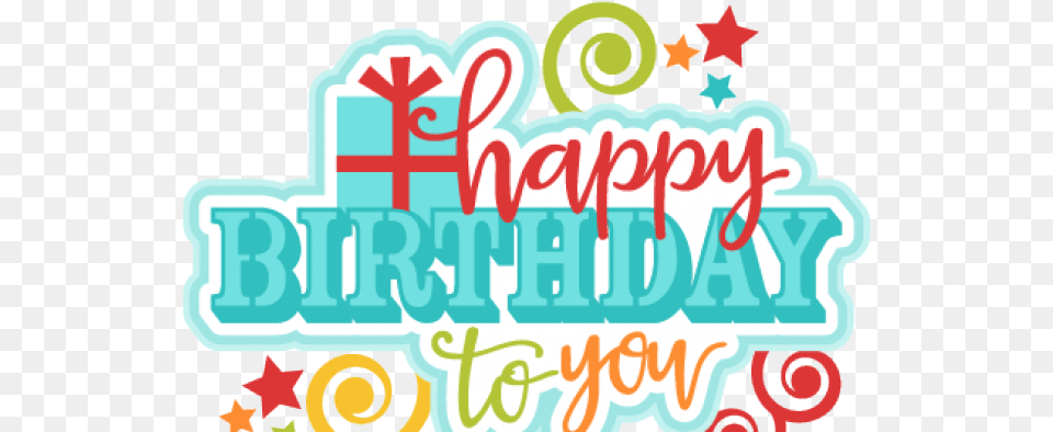 Happy Birthday Clipart Transparent Background Happy Clip Art, People, Person, Text, Dynamite Free Png