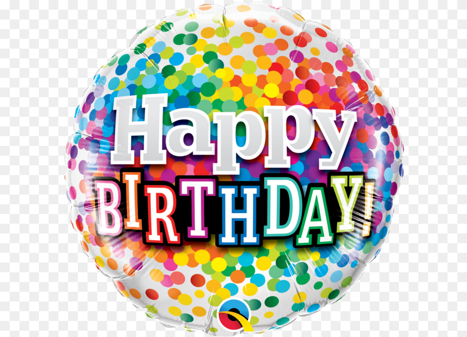 Happy Birthday Confetti Round Microfoil Balloon Rainbow Happy Birthday, Birthday Cake, Cake, Cream, Dessert Free Transparent Png