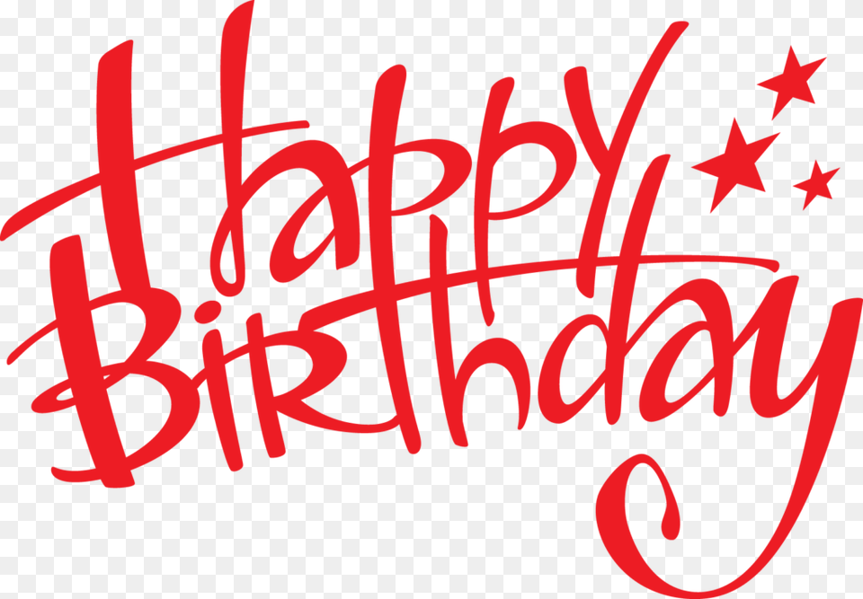 Happy Birthday Day Clip Art Images Pics Pictures Photos, Text, Handwriting, Dynamite, Weapon Png