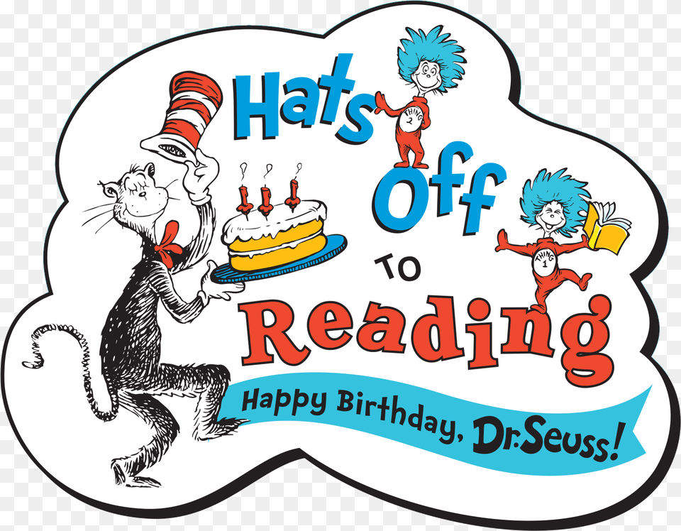 Happy Birthday Dr Hats Off To Reading Dr Seuss, Cream, Food, Person, Birthday Cake Free Png