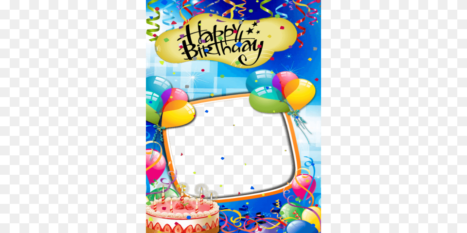 Happy Birthday Frame Sticker And Card Maker Latest Birthday Card Photo Editor, Person, People, Food, Dessert Free Transparent Png