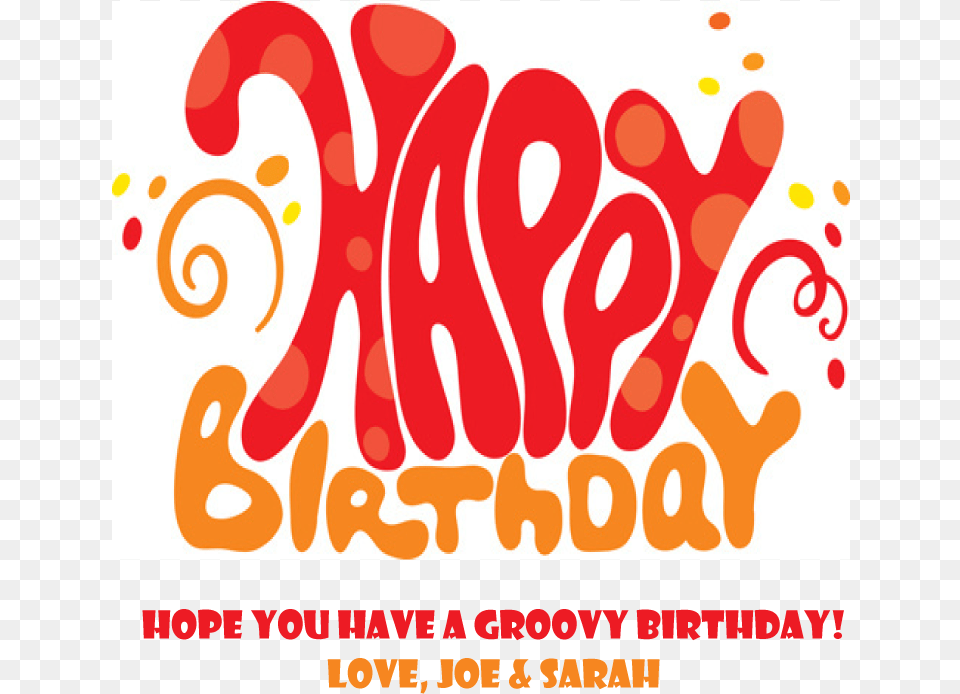 Happy Birthday Groovy Personalized Candle Happy 1st Birthday Text, Advertisement, Dynamite, Weapon, Art Png