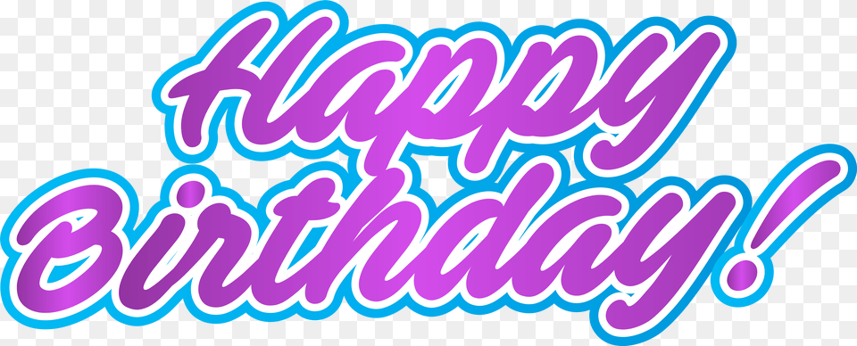 Happy Birthday Pink Blue Clip Art Image Birthday Happy Birthday Background For Mug, Light, Text, Neon, Purple Free Transparent Png