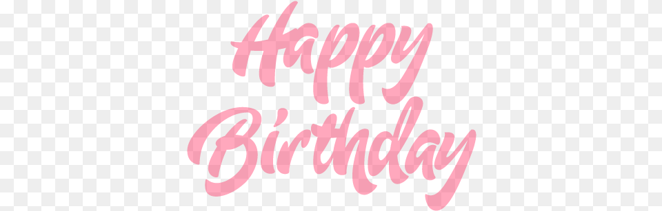Happy Birthday Pink Clipart Happy Birthday Clipart Pink, Text Free Png