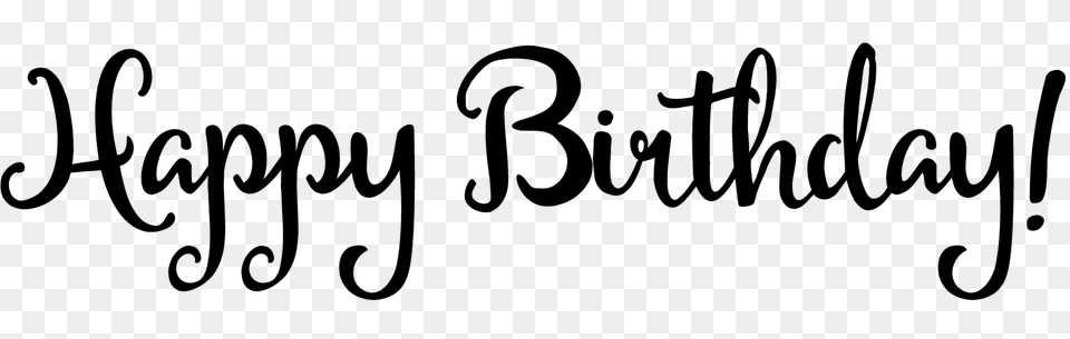 Happy Birthday Text Black And White Happy Birthday World, Gray Png Image