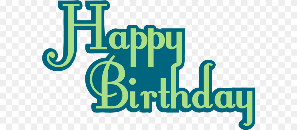 Happy Birthday Title, Text, Light, Dynamite, Weapon Free Png