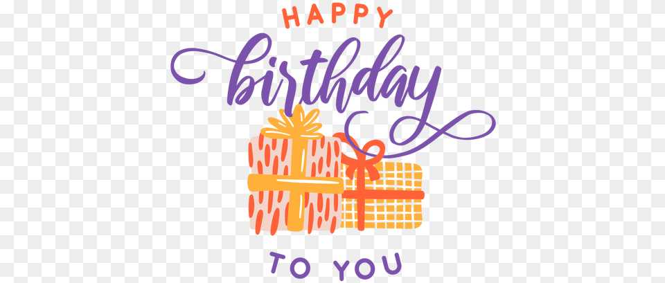 Happy Birthday To You Lettering Happy Birthday To You, Birthday Cake, Cake, Cream, Dessert Free Png Download