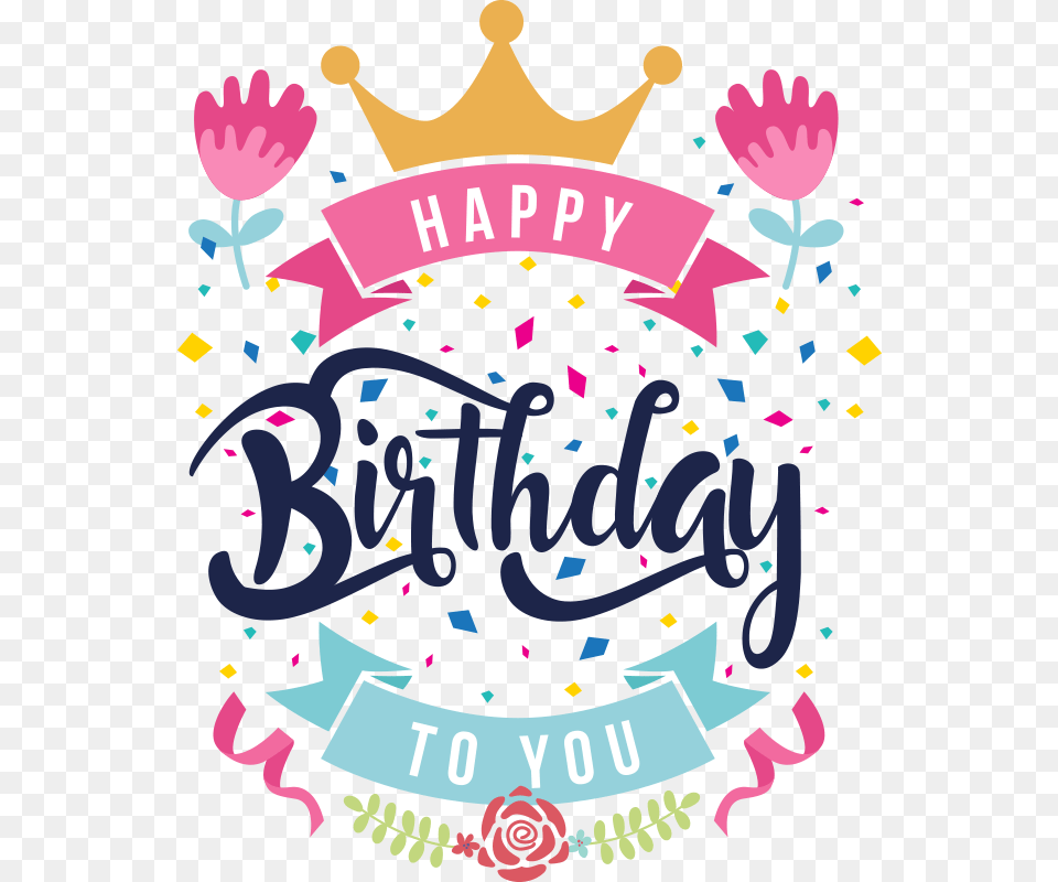 Happy Birthday To You Sticker, Paper, People, Person, Confetti Png