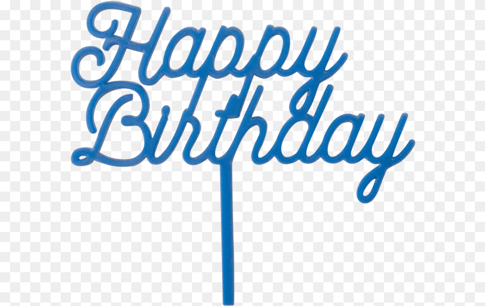 Happy Birthday Toppers Blue Text, Handwriting Free Png Download