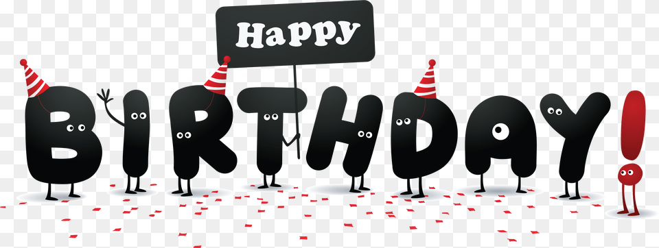 Happy Birthday Transparent Cool Happy Birthday Signs, People, Person, Art, Graphics Free Png Download