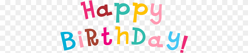 Happy Birthday Transparent Picture Happy Birthday Writing, Text Free Png Download