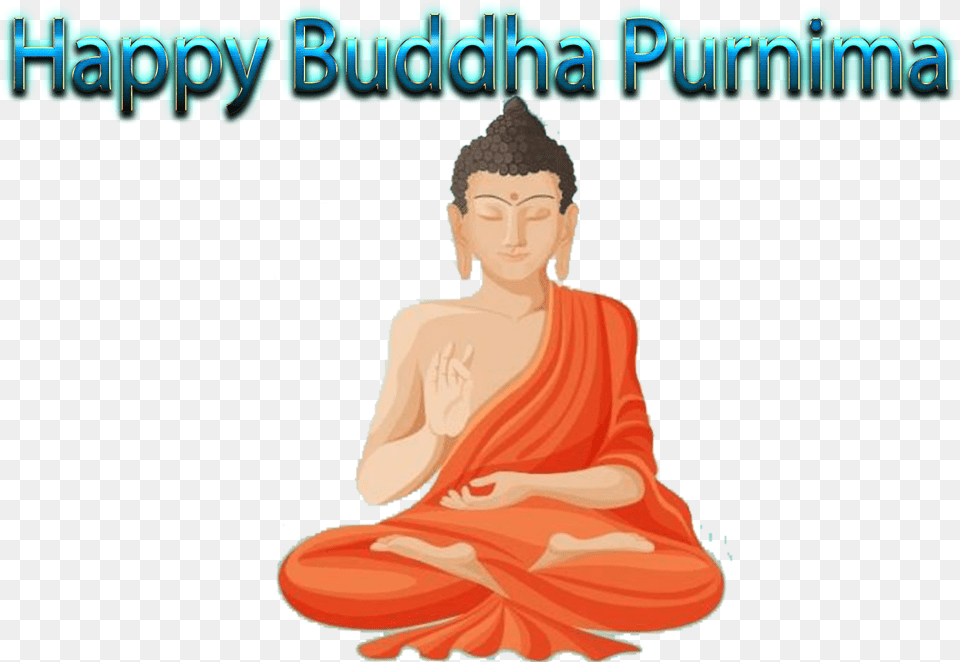 Happy Buddha Purnima Images Gautama Buddha, Art, Adult, Female, Person Free Transparent Png