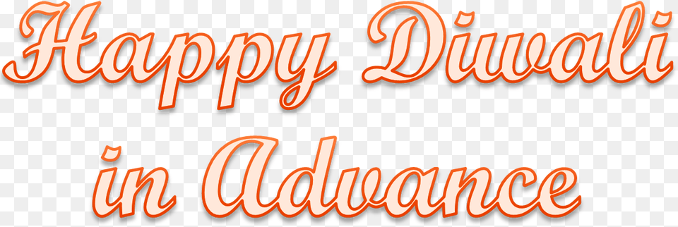 Happy Diwali In Advance Image Mis Quince Miss Xv, Text Free Png Download